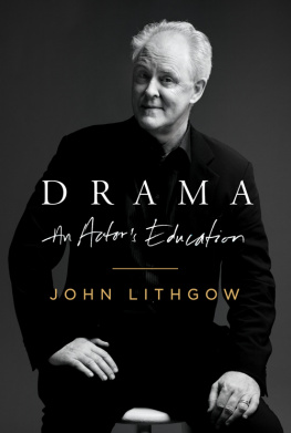 Lithgow Drama: an actors education