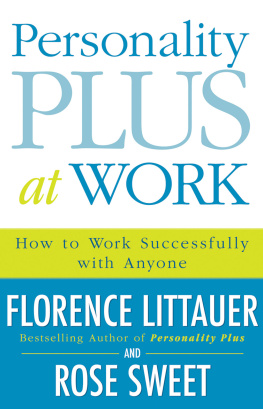 Littauer - Personality Plus at Work: How to Work Successfully with Anyone