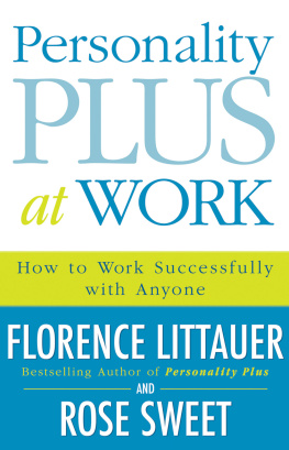 Littauer Personality Plus at Work: How to Work Successfully with Anyone