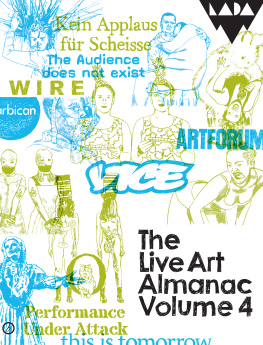 Live Art Development Agency - The Live Art Almanac Volume 4