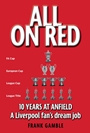 Liverpool Football Club - All on red: a Liverpool fans dream job