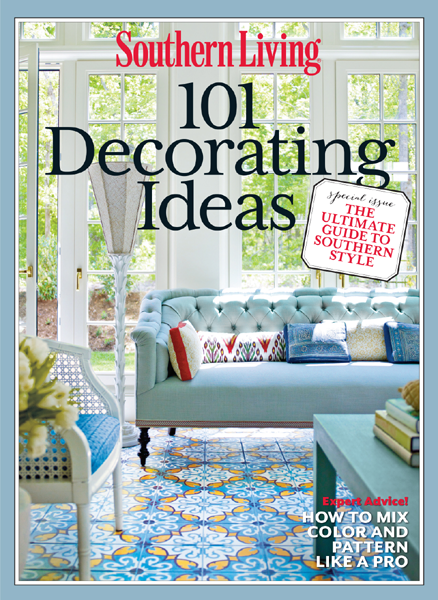 Southern Living 101 Decorating Ideas TIME INC CHIEF EXECUTIVE OFFICER - photo 1