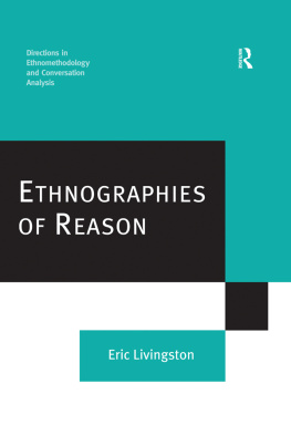 Livingston - Ethnographies of Reason