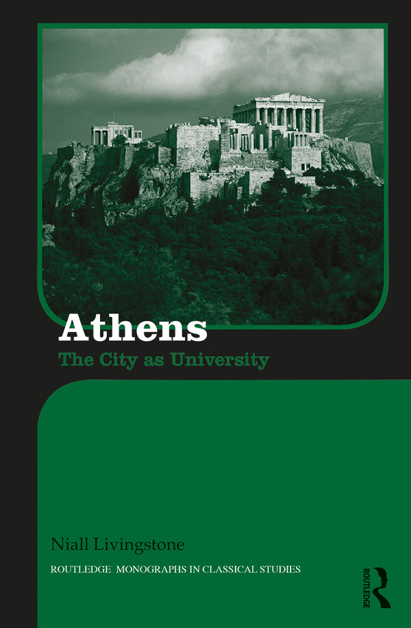 Athens The city as university The citizens of ancient Athens were directly - photo 1