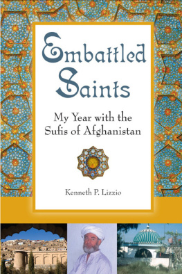 Lizzio - Embattled saints: my year with the sufis of Afghanistan