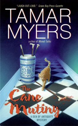 Tamar Myers - The Cane Mutiny: A Den of Antiquity Mystery