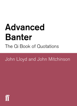 Lloyd John - Advanced banter: the QI book of quotations
