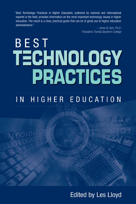 First printing 2005 Best Technology Practices in Higher Education - photo 1