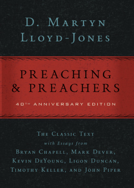 Lloyd-Jones - Preaching and Preachers