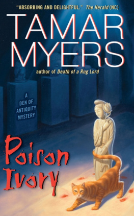 Tamar Myers Poison Ivory: A Den of Antiquity Mystery