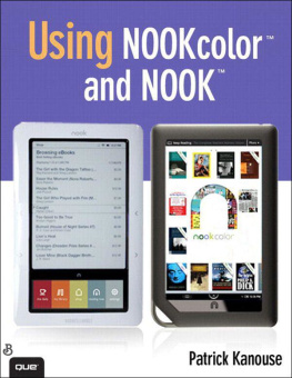 Patrick Kanouse - Using NOOKcolor and NOOK, 2nd Edition