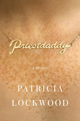 Lockwood - Priestdaddy: a memoir