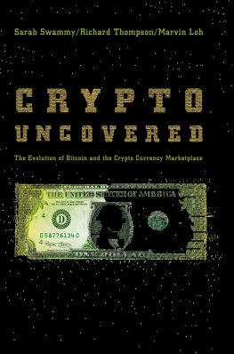Loh Marvin - Crypto uncovered: the evolution of Bitcoin and the crypto currency marketplace