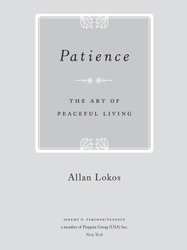 Lokos - Patience: the art of peaceful living