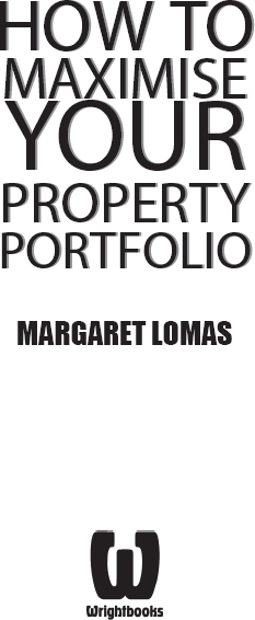 Also by Margaret Lomas How to Make Your Money Last as Long as You Do How to - photo 2