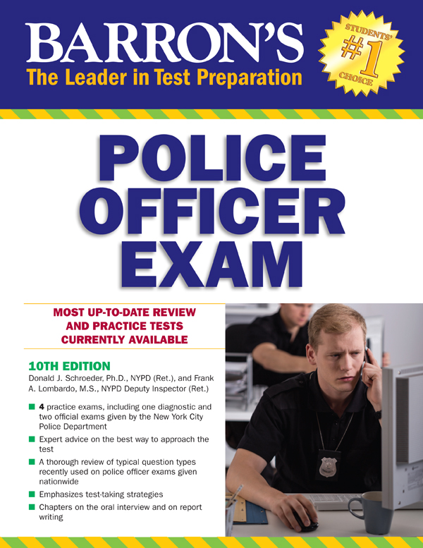 Welcome to Barrons Police Officer Exam 10th Edition eBook version Please - photo 1