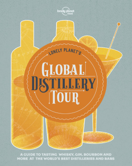 Lonely Planet Global Limited - Lonely Planets Global Distillery Tour 2019