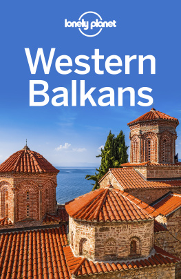 Lonely Plant (Firm) - Lonely Planet Western Balkans