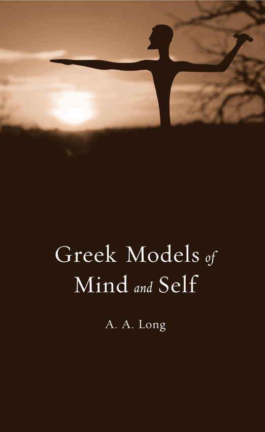 Greek Models of Mind and Self - image 1