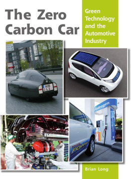 Long - Zero Carbon Car: Green Technology and the Automotive Industry