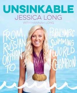 Long Hannah - Unsinkable: moments, milestones, and medals