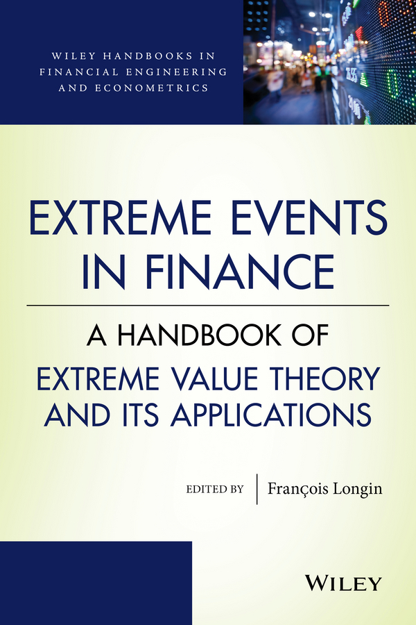 Wiley Handbooks in Financial Engineering and Econometrics Advisory Editor Ruey - photo 1