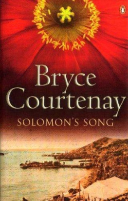 Bryce Courtenay Solomons Song