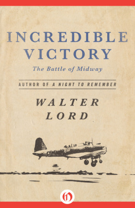 Lord - Incredible Victory: the Battle of Midway