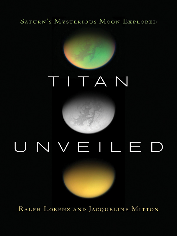 Titan Unveiled Titan Unveiled Titan Unveiled Titan Unveiled Saturns - photo 1