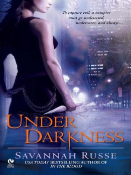 Savannah Russe - Under Darkness