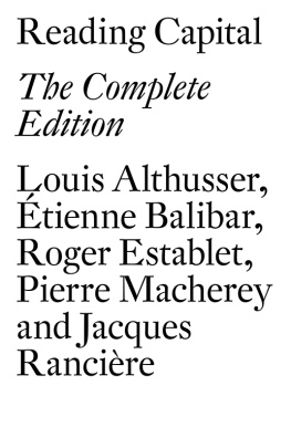 Louis Althusser - Reading Capital: the complete edition