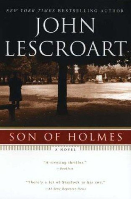 John T. Lescroart - Son of Holmes