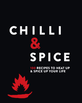 Love Food Editors Chilli & Spice