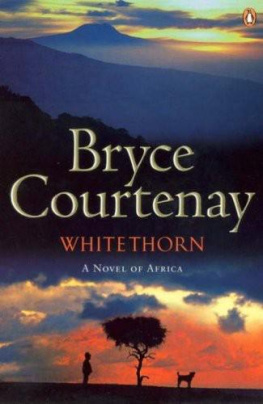 Bryce Courtenay WhiteThorn