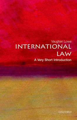 Lowe - International Law: A Very Short Introduction