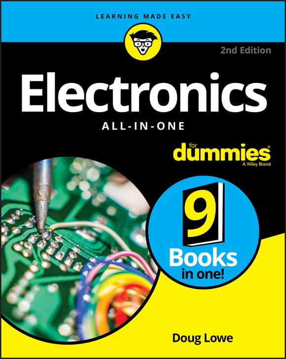 Electronics All-in-One For Dummies 2nd Edition Published by John Wiley - photo 1