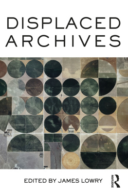 Lowry - Displaced Archives