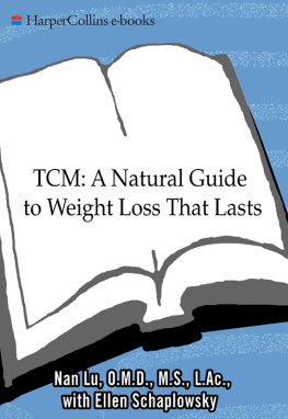 Lu Nan - Traditional Chinese medicine: a natural guide to weight loss that lasts