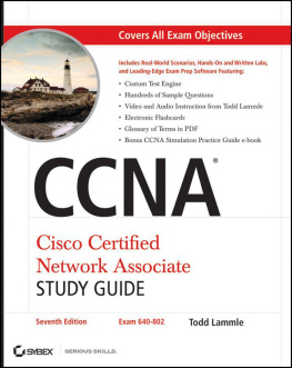 Todd Lammle CCNA, (640-802): Cisco Certified Network Associate Study Guide