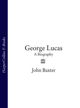 Lucas George - George Lucas: a biography