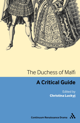 Luckyj Christina - The Duchess of malfi: a critical guide