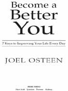 Joel Osteen - Become a Better You: 7 Keys to Improving Your Life Every Day