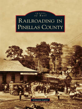 Luisi Railroading in Pinellas County