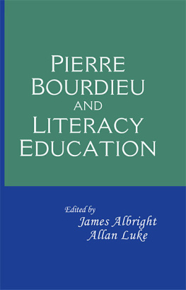 Luke Pierre Bourdieu and Literacy Education