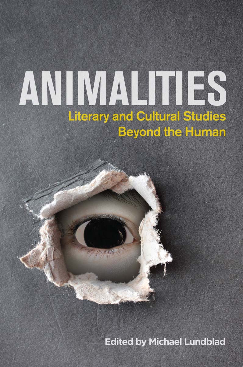 Animalities literary and cultural studies beyond the human - image 1