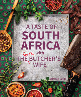 Lurie Taste Of South Africa With The Kosher Butchers Wife