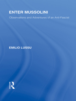 Lussu - Enter Mussolini (RLE Responding to Fascism)