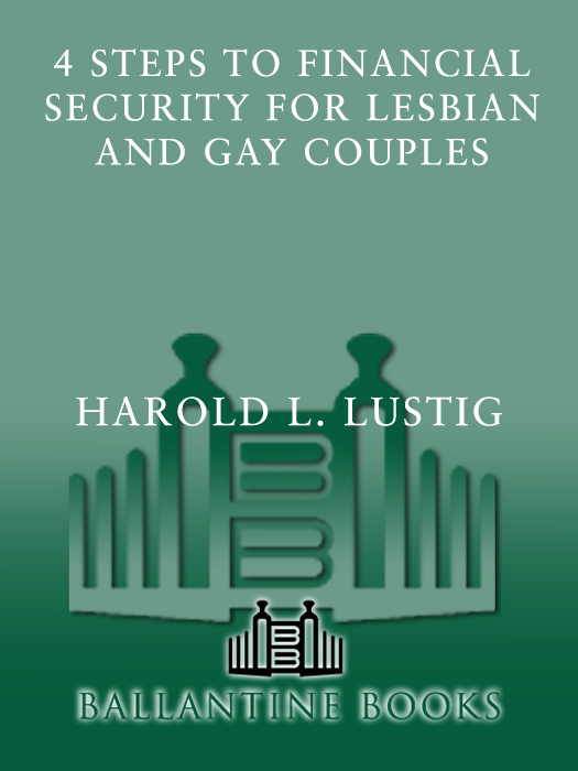 Praise for Four Steps to Financial Security for Lesbian and Gay Couples - photo 1