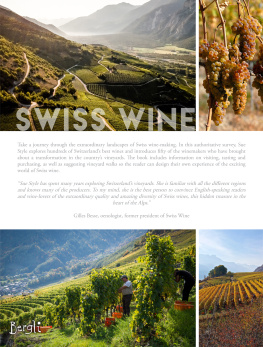 Sue Style - The Landscape of Swiss Wine: A Wine-Lovers Tour of Switzerland