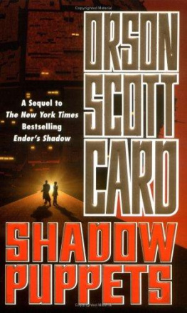 Orson Scott Card - Shadow Saga 3 Shadow Puppets